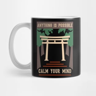 anything is possible calm your mind recolor 02 Mug